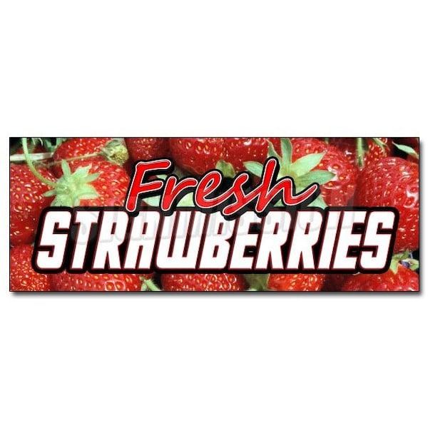 Safety Sign, 48 in Height, Vinyl, 18 in Length, Fresh Straw Berries